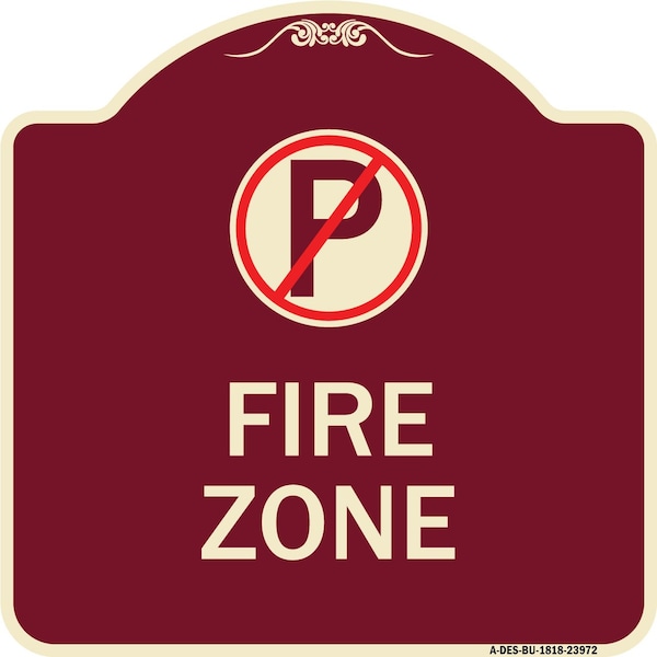 Signmission Fire Zone No Parking Symbol Heavy-Gauge Aluminum Architectural Sign, 18" x 18", BU-1818-23972 A-DES-BU-1818-23972 - main